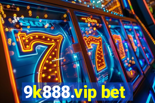 9k888.vip bet